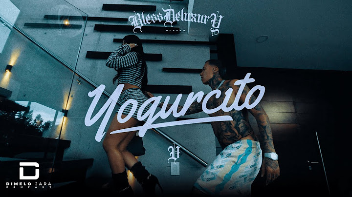 BLESSD - YOGURCITO 💜 (VIDEO OFICIAL)