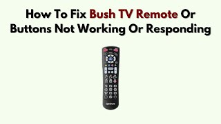 How To Fix Bush TV Remote or Buttons Not Working or Responding – Power Cycle & Manual Reprogram Fix screenshot 5