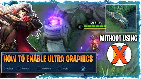 HOW TO ENABLE ULTRA GRAPHICS WITHOUT USING PARALLEL SPACE - KAIZEN PH