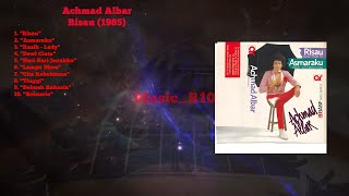 1985 Achmad Albar Risau Full Album #achmadalbar #fyp #fypage #fypシ゚viral #viralvideo #viralvideos