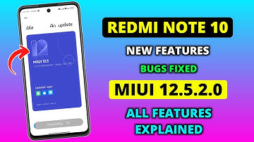 Redmi Note 10 MIUI 12.5.2.0 Update New Features Explained 😍 | New Features & Bugs Fixed | OTA Link