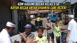 KDM KAGUMI HAFIZ | BOCAH DI BOGOR  KELAS 5 SD | KAYUH BECAK ANTAR AYAHNYA CARI REZEKI