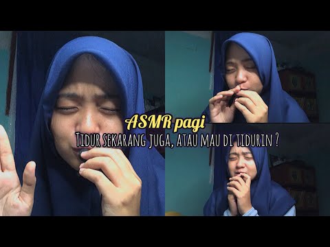 ASMR nyuruh kamu jangan begadang. Tidur sekarang atau mau di tidurin ?