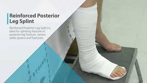 [VCS-BLTECH] REINFORCED POSTERIOR LEG SPLINT
