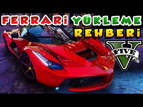 GTA V Ferrari Yükleme Rehberi Ve Kısa İnceleme Notları Add-On