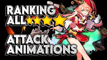 Ranking All 4 Star Attack Animations