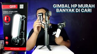 GIMBAL HP MURAH Q09 | REVIEW DAN UNBOXING