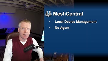 MeshCentral - Local Device Management