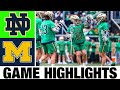 #2 Notre Dame vs #18 Michigan Lacrosse Highlights | 2024 College Lacrosse | NCAA Lacrosse