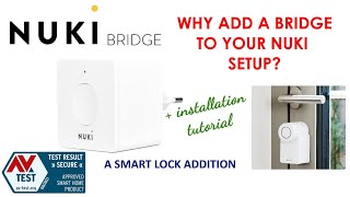 Nuki bridge: why do you need one! (+ installation) 