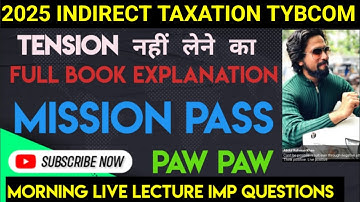 2025 GST TYBCOM Sem6| Indirect Taxation sem 6| ty bms|Mcom nep  MUMBAI UNIVERSITY| Paper Solution