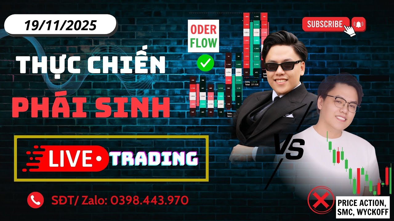 - NGƯỜI ĐẦU TIÊN Ở VN LIVE PHÁI SINH VỚI PHƯƠNG PHÁP ORDER FLOW THỰC CHIẾN PHÁI SINH NGÀY 19/11.
