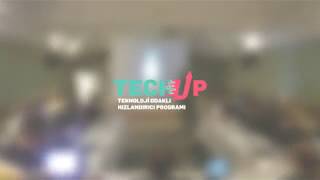 Techup - Teknoloji Odaklı Hızlandırma Programı