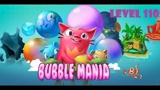 LEVEL 110 Bubble Mania for Android - Mobile Arena