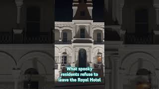 The Royal Hotel Queenscliff- home to resident ghosts???? #ghoststories #queenscliff