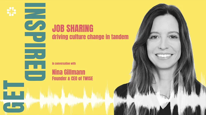 #20 Job Sharing - Driving Culture Change in Tandem...