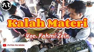 KALAH MATERI (Ali Gangga) Voc. Fahmi Zein | Bocah PROXENYOL