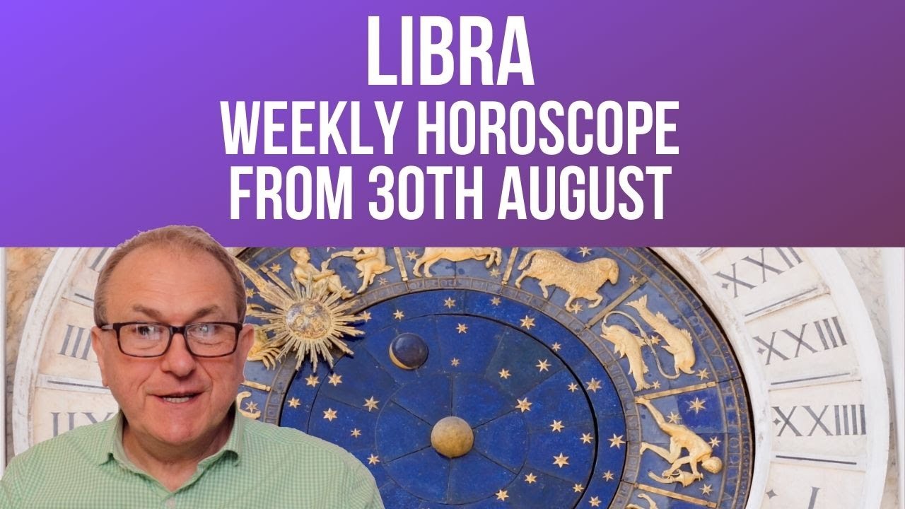 Libra Weekly Horoscope from 30th August 2021