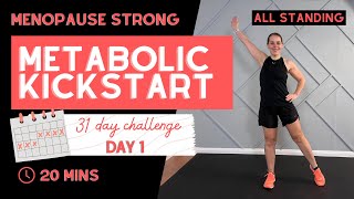Metabolic Kickstart Workout for Menopause | 20-Min All-Standing MetCon – Day 1