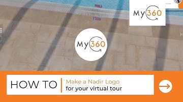 How to create a Nadir logo for your virtual tour with My360
