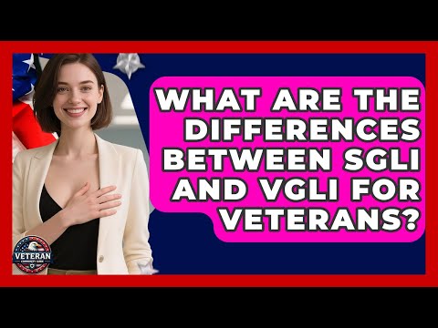 What Are The Differences Between SGLI And VGLI For Veterans Veteran Community Guide 