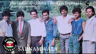 Video thumbnail of "Saalgrhe Mubarekh - The Indian Orchestra ( olv Kees Jagessar  )"