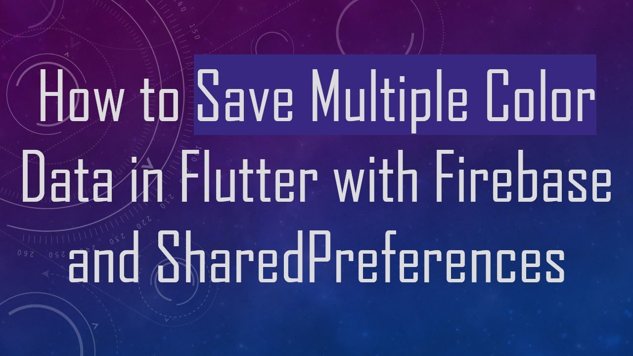 How to Save Multiple Color Data in Flutter with Firebase and SharedPreferences