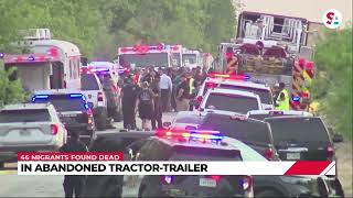 46 migrants found dead in abandoned tractor-trailer in San Antonio