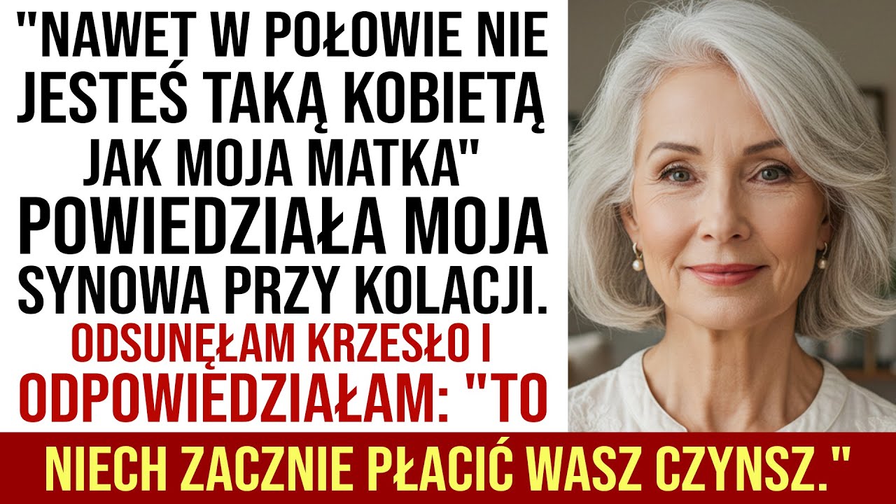 „Nawet W Połowie Nie Dorównujesz Mojej Matce” – Powiedziała Synowa. Odstawiłam Krzesło I…