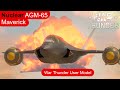 NUCLEAR AGM-65 Maverick // War Thunder User Model