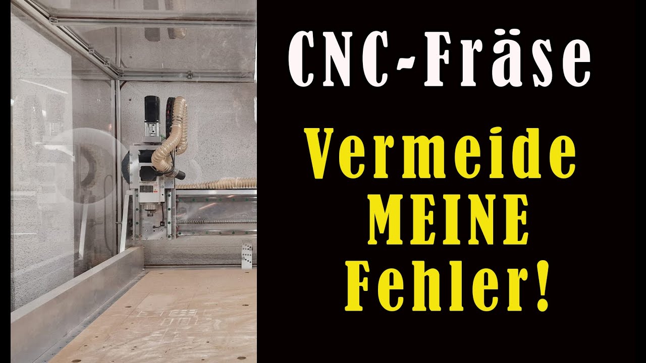 CNC Fräse - Vermeide diese Fehler - YouTube