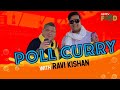 Ndtv poll curry with kunal vijayakar  episode 1 with ravi kishan