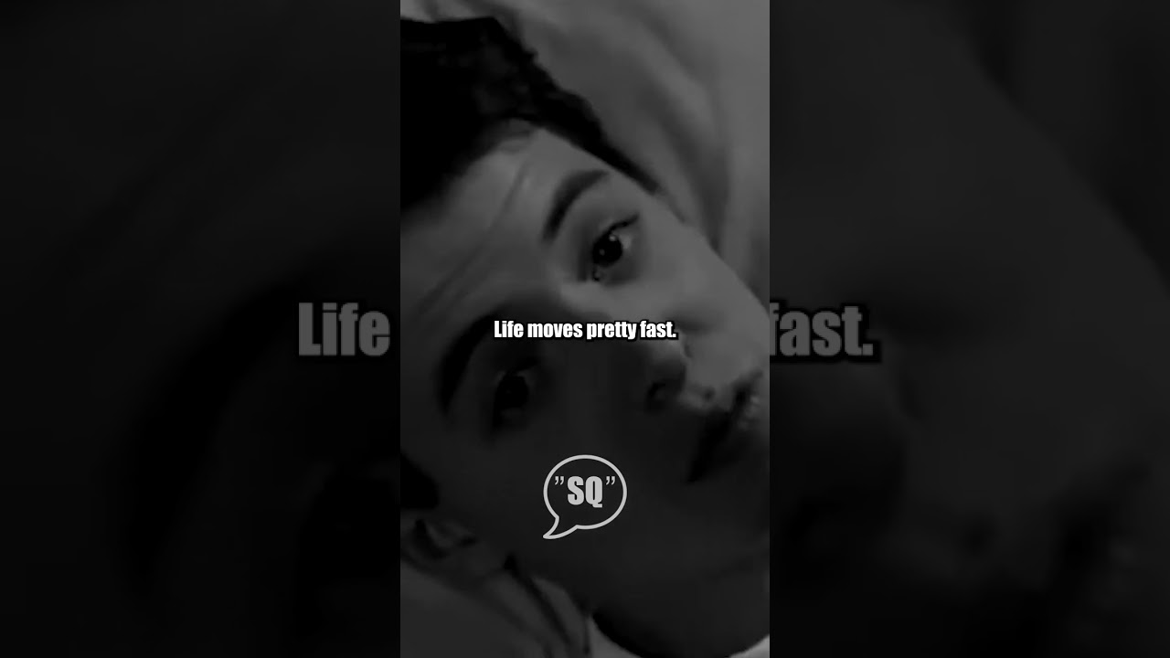 Life moves pretty fast 💯 