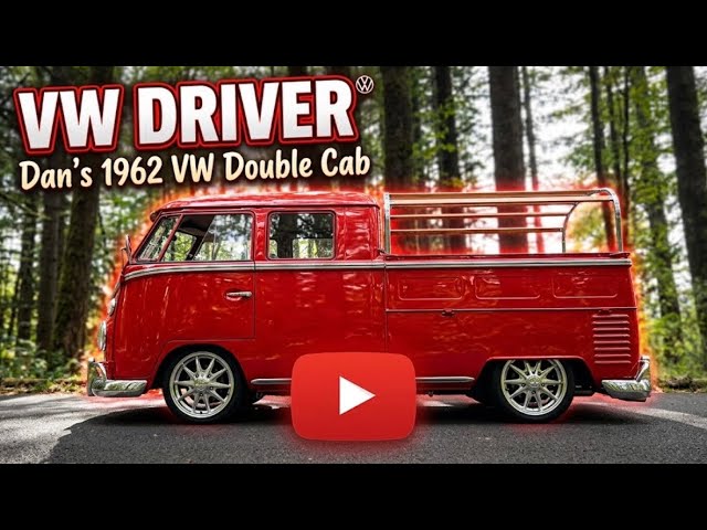 VW DRIVER - Dan's 1962 VW Double Cab - NW Dub Ventures - YouTube