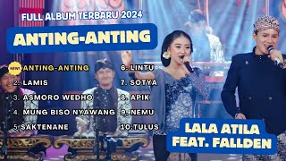 Full Album ANTING ANTING Terbaru 2024 - Cipt. Manthos
