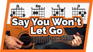 Say You Won't Let Go Guitar Tutorial (James Arthur)  Easy Chords Guitar Lesson Resimi