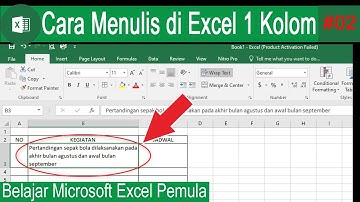 Belajar Microsoft Excel 2# Cara Menulis di Excel dalam Satu Kolom