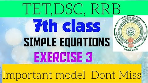 7th class simple Equations Exercise 3/ap dsc maths classes in telugu&english/TET/RRB/POLICE/CTET