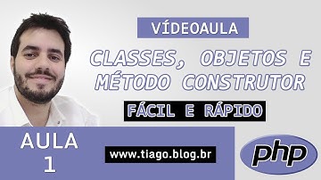 PHP - CLASSES, OBJETOS E MÉTODO CONSTRUTOR