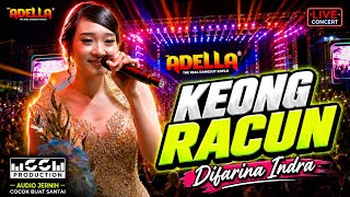 Difarina Indra - Keong Racun | OM ADELLA | Live Sukaindah Bekasi 2026