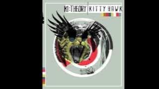 Ki:Theory - KITTY HAWK - Audio Only