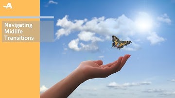Navigating Midlife Transitions