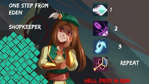 One Step From Eden- My First Hell Mode/ Pass 14 Victory [Raw Gameplay- Full Run- Shopkeeper- Seeded]