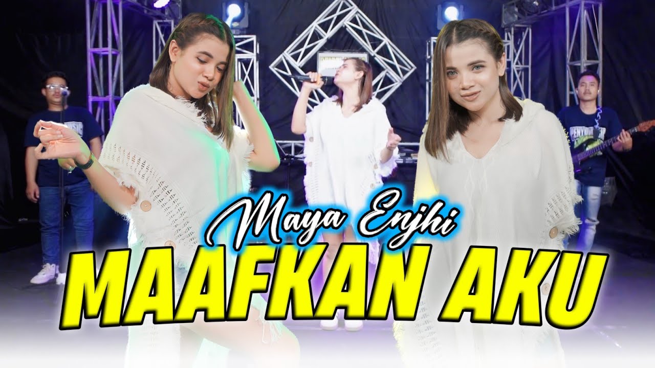 Maafkan Aku - Maya Enjhi Penyu Music _ Version Cover