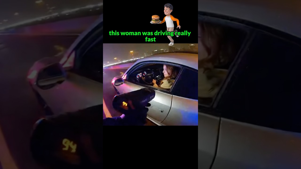 The Police stopped her because she was driving really fast.