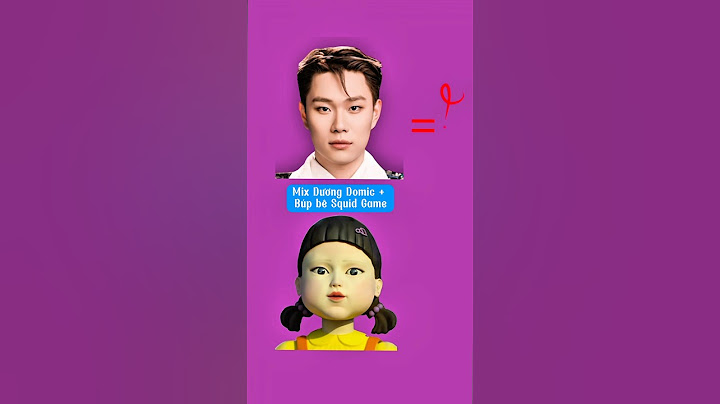 Dương Domic✨với khuôn mặt của búp bê Squid Game trông sẽ ra sao?🤔#duongdomic #squidgame #matketnoi