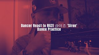 Dancer React to RIIZE 라이즈 'Siren' Dance Practice