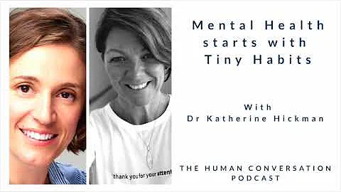 HC029 - Mental Health starts with Tiny Habits - wi...