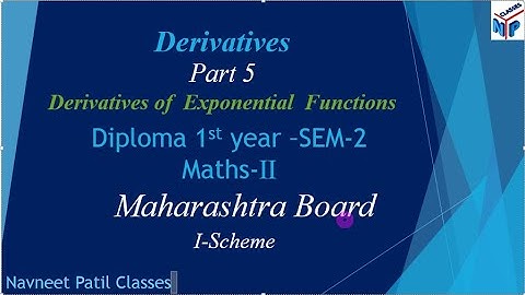 Derivatives of Exponential Functions 1st year Diploma 2nd Semester maths- 2 video part 5