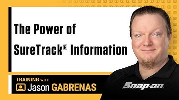 The Power of SureTrack® Information with Jason Gabrenas | Snap-on Diagnostics UK